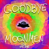 Обложка для The Living Tombstone - Goodbye Moonmen