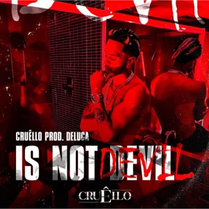 Обложка для Cruêllo - Is Not Devil