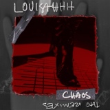 Обложка для Louisahhh - Chaos