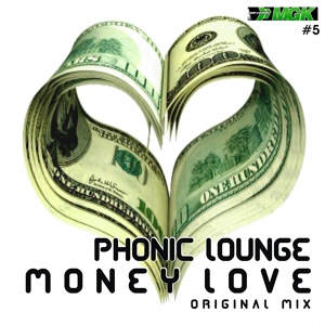 Обложка для Phonic Lounge - Money Love