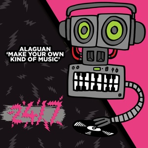 Обложка для Alaguan - Make Your Own Kind Of Music