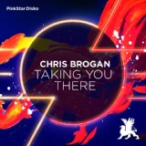 Обложка для Chris Brogan - Taking You There