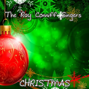 Обложка для The Ray Conniff Singers - The First Noel / Hark! The Herald Angels Sing / O Come, All Ye Faithful / We Wish You a Merry Christmas