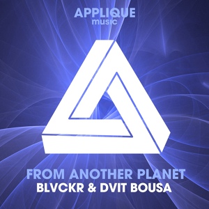 Обложка для Blvckr, Dvit Bousa - From Another Planet
