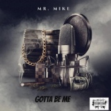 Обложка для Mr. Mike - On My Money Isshh