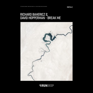 Обложка для Richard Bahericz, David Hopperman - Break Me