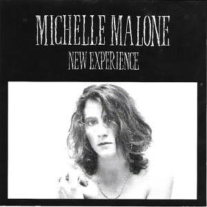 Обложка для Michelle Malone - New Experience