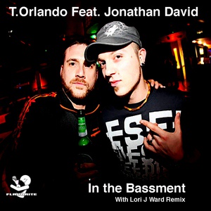 Обложка для T.Orlando feat. Jonathan David feat. Jonathan David - In the Bassment