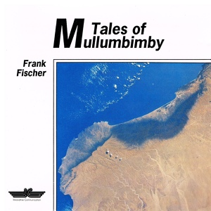 Обложка для Frank Fischer - Tales Of Mullumbimby