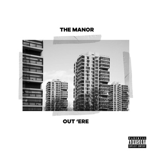 Обложка для The Manor - Out 'Ere