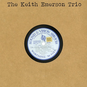 Обложка для The Keith Emerson Trio - You Say You Care