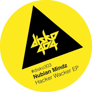 Обложка для Nubian Mindz - Hacker Wacker