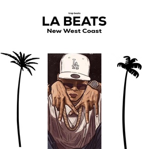 Обложка для LA Beats, Trap Beats - OrtegaDaBusiness
