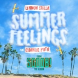 Обложка для Lennon Stella feat. Charlie Puth - Summer Feelings (feat. Charlie Puth)