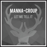 Обложка для Manna-Croup - From Me