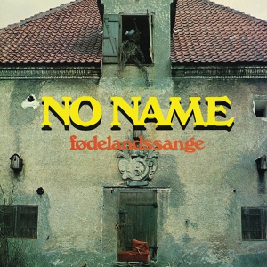 Обложка для No Name - Fødelandssang