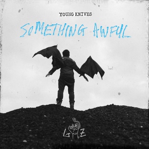 Обложка для The Young Knives - Something Awful