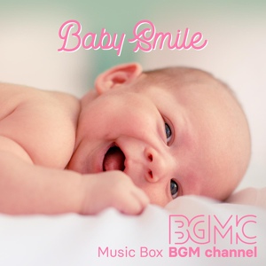 Обложка для Music Box BGM channel - Baby Tune