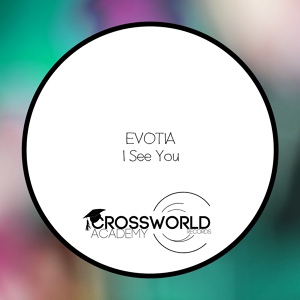 Обложка для Evotia - I See You