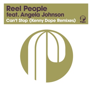 Обложка для Reel People feat. Angela Johnson - Can’t Stop (K-Dope Dubb)