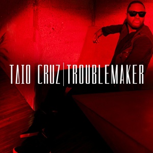 Обложка для Taio Cruz - Troublemaker