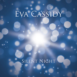 Обложка для Eva Cassidy - Silent Night