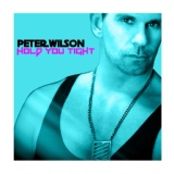Обложка для Peter Wilson - Hold You Tight
