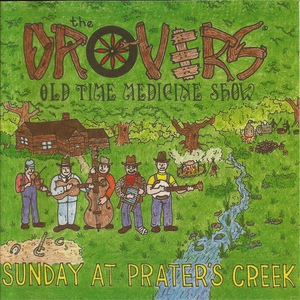 Обложка для The Drovers Old Time Medicine Show - Little Mexico