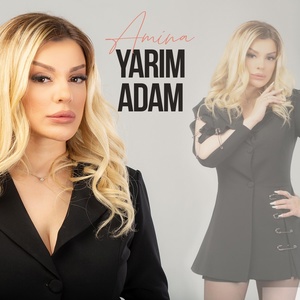 Обложка для Amina - Yarım Adam