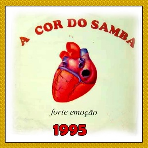Обложка для GRUPO A COR DO SAMBA - Forte emoção - GRUPO A COR DO SAMBA