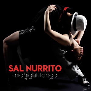 Обложка для Sal Nurrito - Midnight Tango