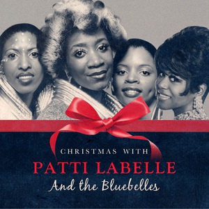 Обложка для Patti Labelle & The Bluebelles - What Are Youd Doing New Year's Eve