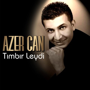 Обложка для Azer Can - Tımbır Leydi