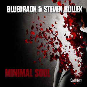 Обложка для Bluecrack - Minimal Soul (Original Mix)