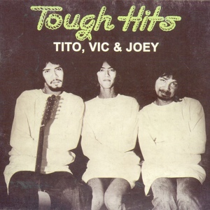 Обложка для Tito, Vic & Joey - Rico J. Puno Department