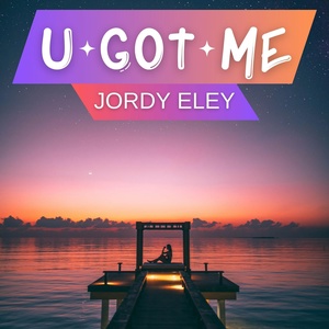 Обложка для Jordy Eley - U Got Me