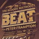 Обложка для The Bloody Beetroots feat. Peter Frampton - The Beat (JayCeeOh & B-Sides Remix)