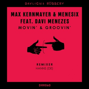 Обложка для Max Kernmayer, Menesix feat. Davi Menezes - Get Ready