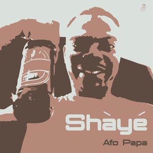 Обложка для Afo Papa - Shaye