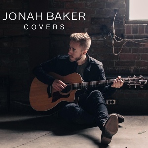 Обложка для Jonah Baker - I Don't Wanna Live Forever