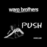 Обложка для Warp Brothers - Push Up