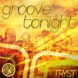 Обложка для Tryst - Groove Tonight