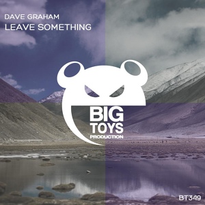 Обложка для Dave Graham - Leave Something