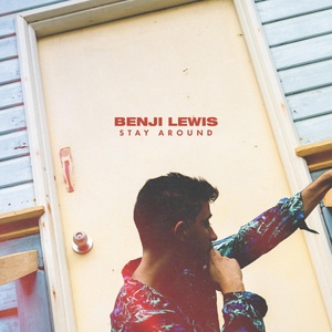 Обложка для Benji Lewis - Stay Around