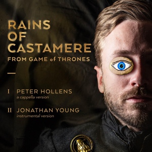Обложка для Jonathan Young - Rains of Castamere from Game of Thrones