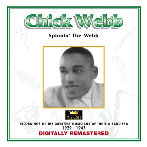 Обложка для Chick Webb & His Orchestra - Spinnin' The Webb (1938)