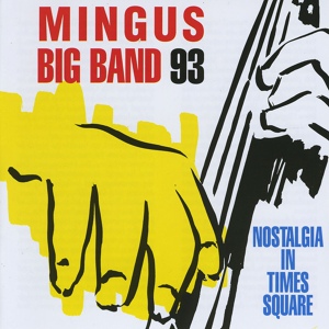 Обложка для Mingus Big Band - Don't Be Afraid, the Clown's Afraid Too