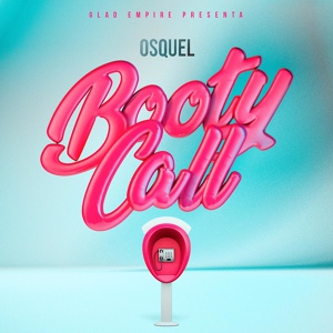 Обложка для Osquel - Booty Call