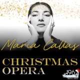 Обложка для Maria Callas, Gianni Schicchi - O Mio Babbino Caro