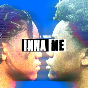 Обложка для D.ETIENNE - Inna Me